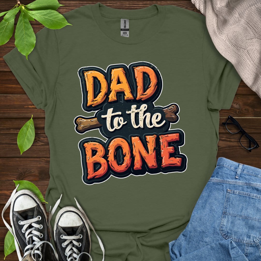 Printify T-Shirt Military Green / S Dad To The Bone
