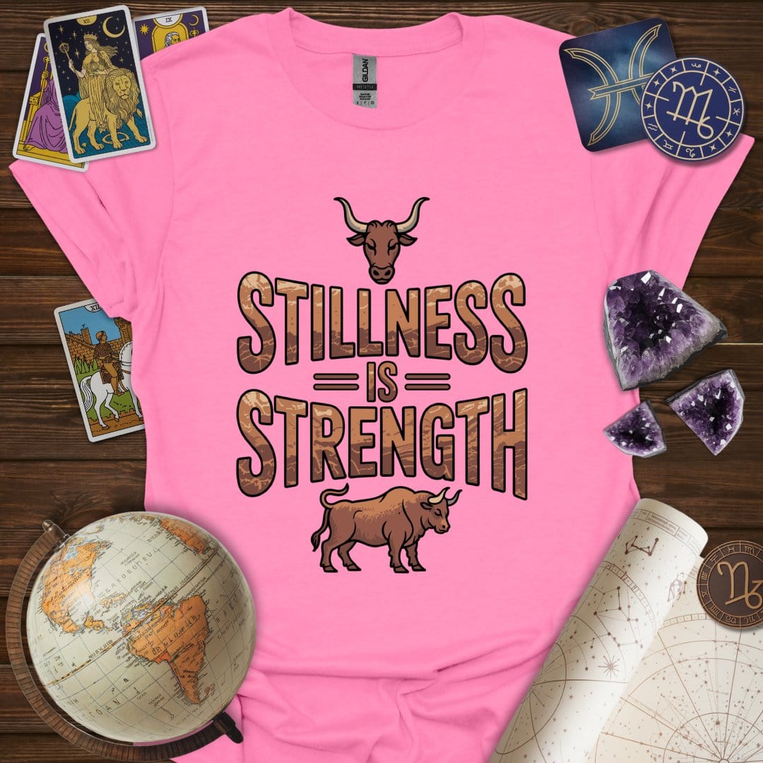 Printify T-Shirt Azalea / S Stillness Is Strength T-Shirt