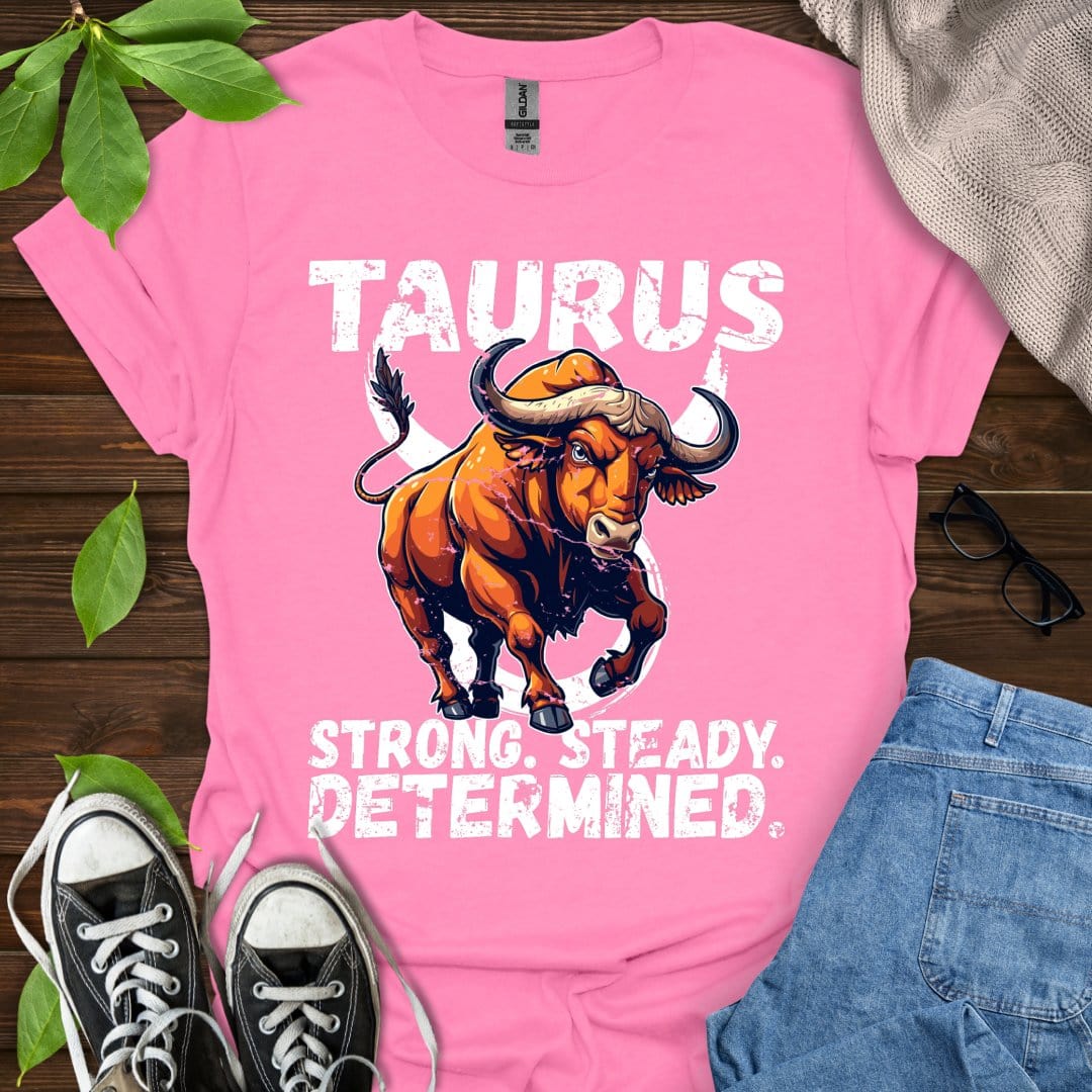 Printify T-Shirt Azalea / S Taurus - Strong. Steady. Determined.
