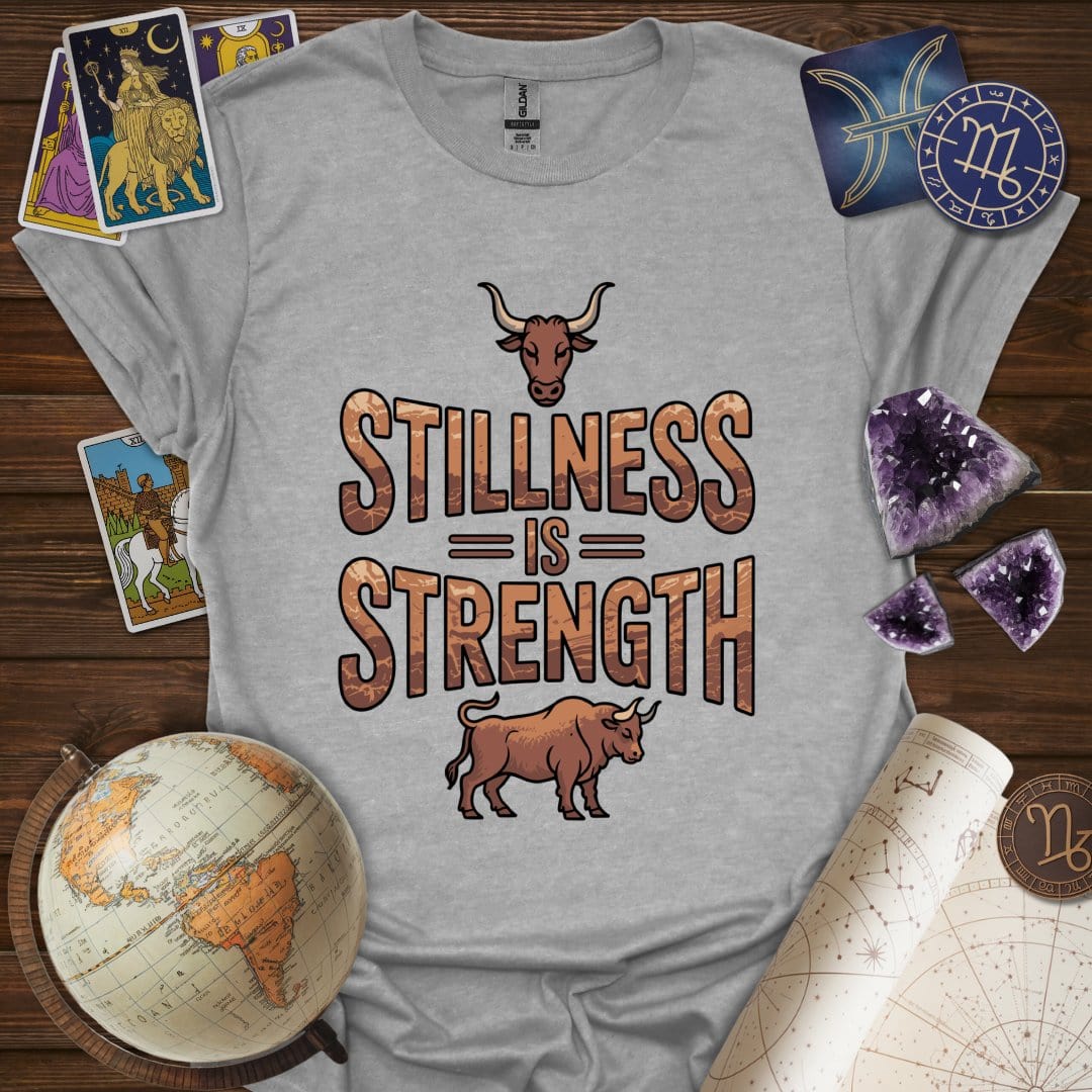 Printify T-Shirt Sport Grey / S Stillness Is Strength T-Shirt