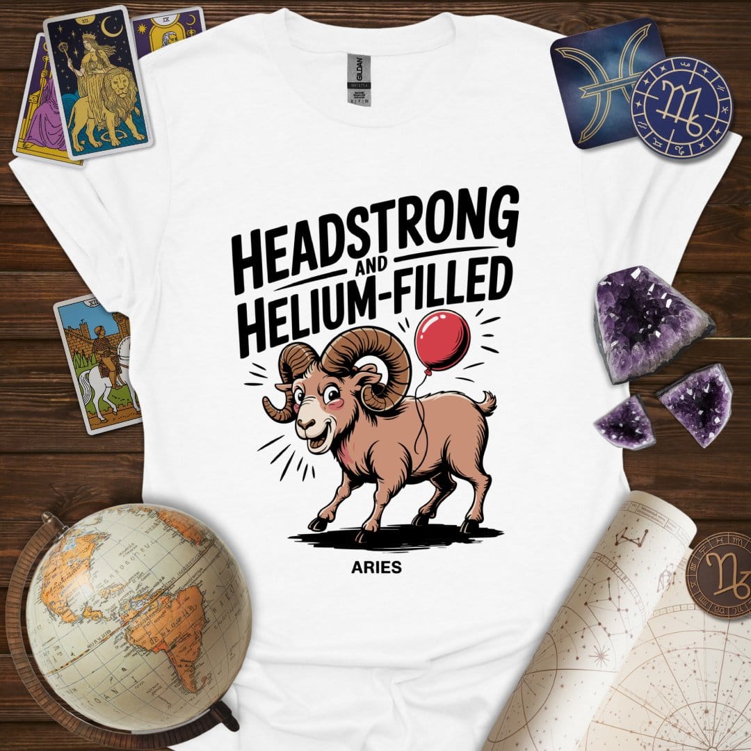 Printify T-Shirt White / S Headstrong and Helium Filled T-Shirt